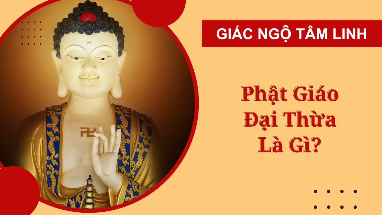 III. Các tông phái trong Phật giáo Đại thừa