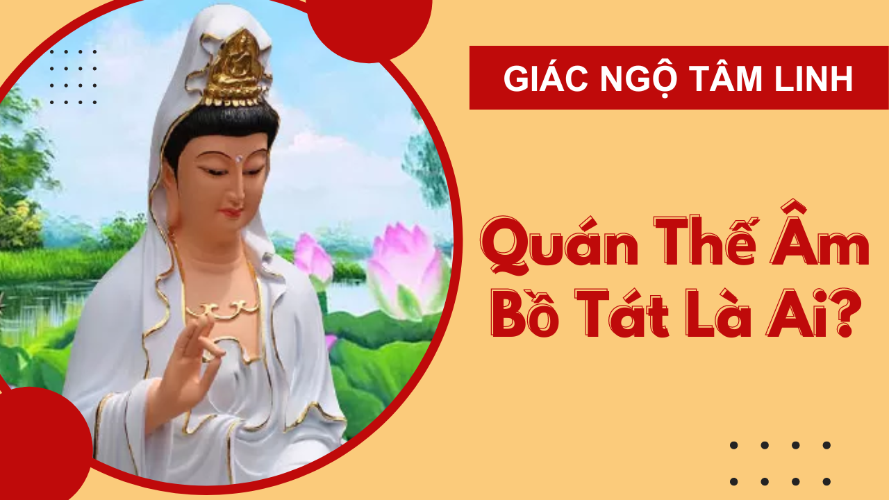 3. 33 Hóa thân của Quan Thế Âm Bồ Tát