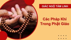 phap khi trong phat giao